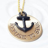Refuse to Sink | Tattoo Necklace | Anchor Necklace
