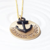 Refuse to Sink | Tattoo Necklace | Anchor Necklace