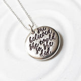 She Believed She Could So She Did | Inspirational Necklace