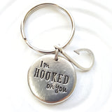 I'm Hooked on You Keychain | Gift for Him