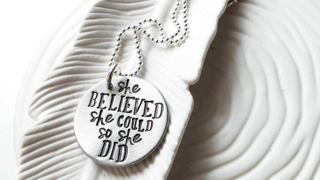She Believed She Could So She Did | Motivational Necklace