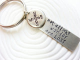 Not All Who Wander Are Lost | Compass Keychain