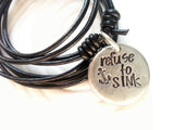 Refuse To Sink | Leather Adjustable Necklace