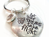 Let Your Dreams Take Flight | Pebble Keychain