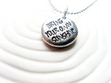 Bring Your Own Sunshine Necklace - Personalized, Hand Stamped  Inspirational Jewelry - Inspirational Message Necklace