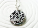 Hand Stamped. Personalized Necklace - Gift for Her - Inspirational Message Necklace- Be Your Own Kind of Beautiful