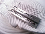 Live the Life You Love | Love the Life You Live | Customizable Tag Necklace