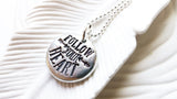 Follow Your Heart | Inspirational Message Jewelry