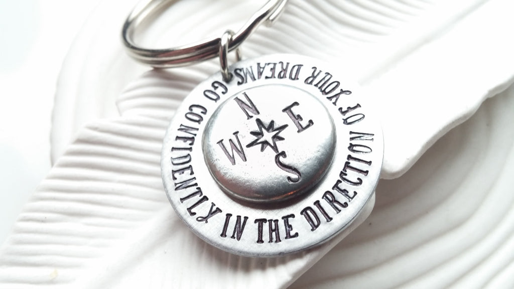 Go Confidently In The Direction Of Your Dreams - Hand Stamped Compass Keychain - Graduation Gift - Motivational -Inspirational Thoreau Quote