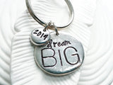 Dream BIG | Motivational Keychain