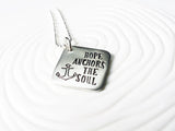Hope Anchors the Soul Necklace | Inspirational Necklace