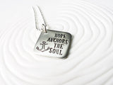 Hope Anchors the Soul Necklace | Inspirational Necklace