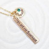 You Are My Sunshine | Birthstone Name Necklace