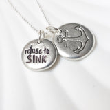 Refuse to Sink | Large Anchor | Pebble Necklace