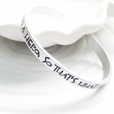 She Needed A Hero | So That's What She Became | Quote Cuff Bracelet