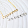 It Is Well With My Soul Necklace | Personalized Bar Necklace
