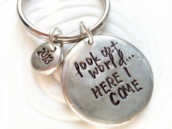 Look Out World.... Here I Come | Graduation Keychain