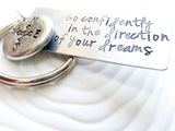 Go Confidently In The Direction Of Your Dreams | Motivational Keychain | Thoreau Quote