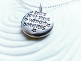 Stars Don't Shine Without Darkness | Inspirational Necklace