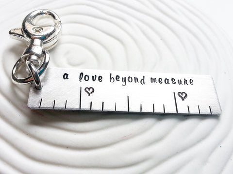 A Love Beyond Measure Ruler | Keychain or Swivel Clip