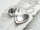 Let Love Be Your Guide - Compass Necklace - Hand Stamped, Personalized Heart with Compass - Valentine's Day Gift - Gift for Her