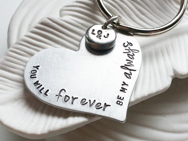 You Will Forever Be My Always - Heart Shaped Keychain - Couple's Keychain - Hand Stamped, Personalized Valentine's Day Gift - Custom Text