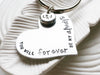 You Will Forever Be My Always | Heart Shaped Keychain