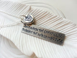 Just When The Caterpillar Thought The World Was Over | Motivational Necklace