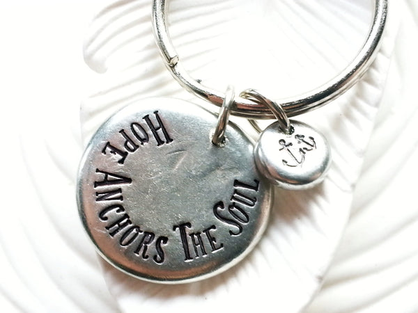 Hope Anchors the Soul Keychain - Anchor Keychain - Inspirational Verse Keyring - Personalized Jewelry - Hand Stamped Message Keychain