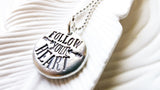 Follow Your Heart | Inspirational Message Jewelry