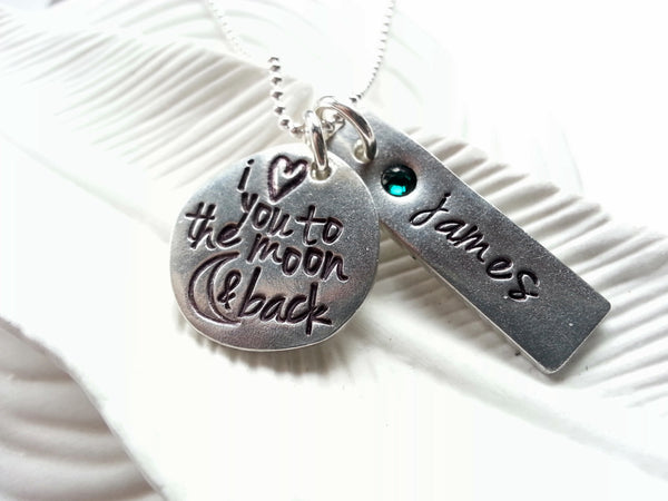 I Love You To The Moon & Back - Birthstone Name Necklace - Hand Stamped, Personalized Name Tag Necklace - Mother's Necklace - Mother's Day