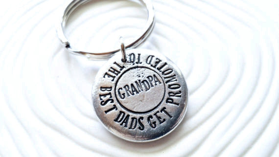 The Best Dads Get Promoted To Grandpa Keychain - Gift for Grandfather - Father's Day Gift- New Grandpa Gift - Hand Stamped Pewter Keychain