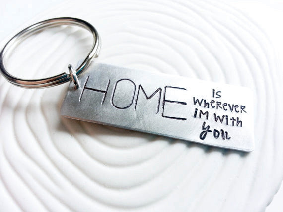 HOME is Wherever I'm With You Keychain - Hand Stamped, Personalized  Metal Keychain - Gift for Him - Men's Keyring - New Home Gift