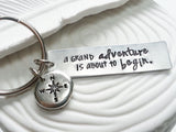 A Grand Adventure Is About to Begin | Compass Keychain | Motivational Gift