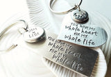 You Have My Whole Heart For My Whole Life Keychain Set - Single or Pair of Keychains - Hand Stamped, Personalized Keychain - Gift for Couple