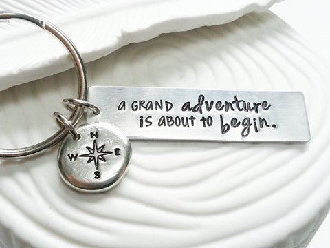 A Grand Adventure Is About to Begin | Compass Keychain | Motivational Gift