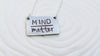 Mind Over Matter Necklace | Rectangle Bar Necklace