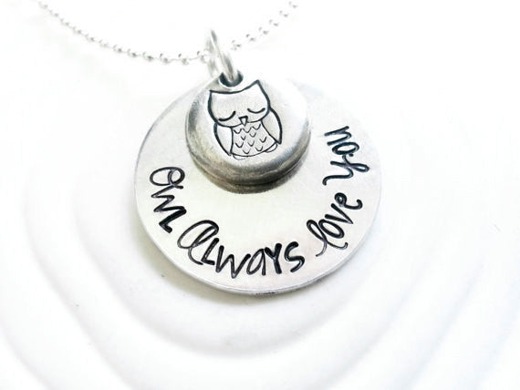 Owl Always Love You - Hand Stamped, Personalized Owl Necklace - Layered Necklace Charm - Engraved Necklace - Custom Text/ Design Pendant