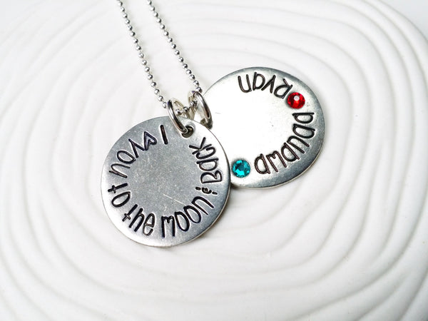 I Love You To The Moon & Back Birthstone Mother's Necklace - Hand Stamped Personalized Jewelry - Mother's Necklace - Gift for New Mom