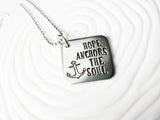 Hope Anchors the Soul Necklace | Inspirational Necklace