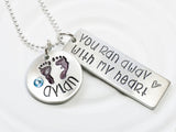 You Ran Away With My Heart | Baby Name Necklace