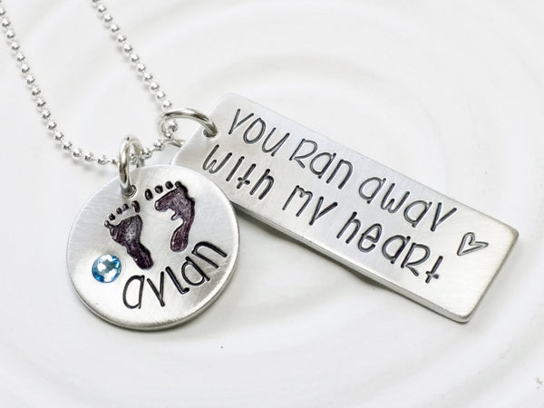 You Ran Away With My Heart - Baby Name Necklace - Baby Footprint Necklace - Mother's Necklace- Hand Stamped Personalized Jewelry