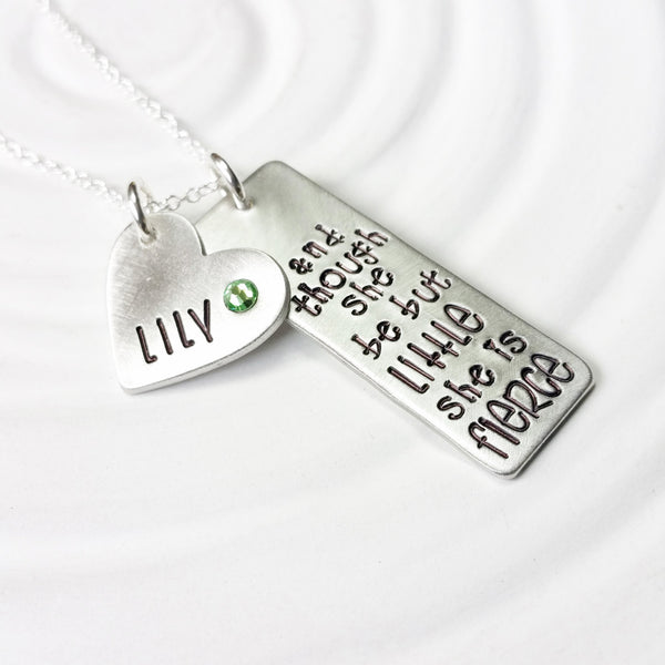 And Though She Be But Little, She Is Fierce - Shakespeare Quote - Preemie Necklace - Personalized Jewelry - New Mother's Gift - Gift for Her